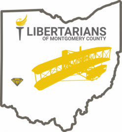 Logo: An outline of the state of Ohio, with a gold gem marking the location of Montgomery County, a gold silhouette of the Wright Flyer, the Libertarian Party torch eagle logo, and the words Libertarians of Montgomery County
